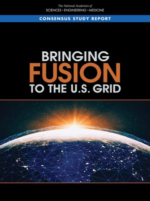 cover image of Bringing Fusion to the U.S. Grid